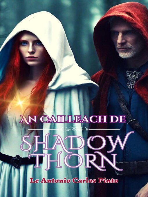 Title details for An Cailleach de Shadowthorn by Antonio Carlos Pinto - Available